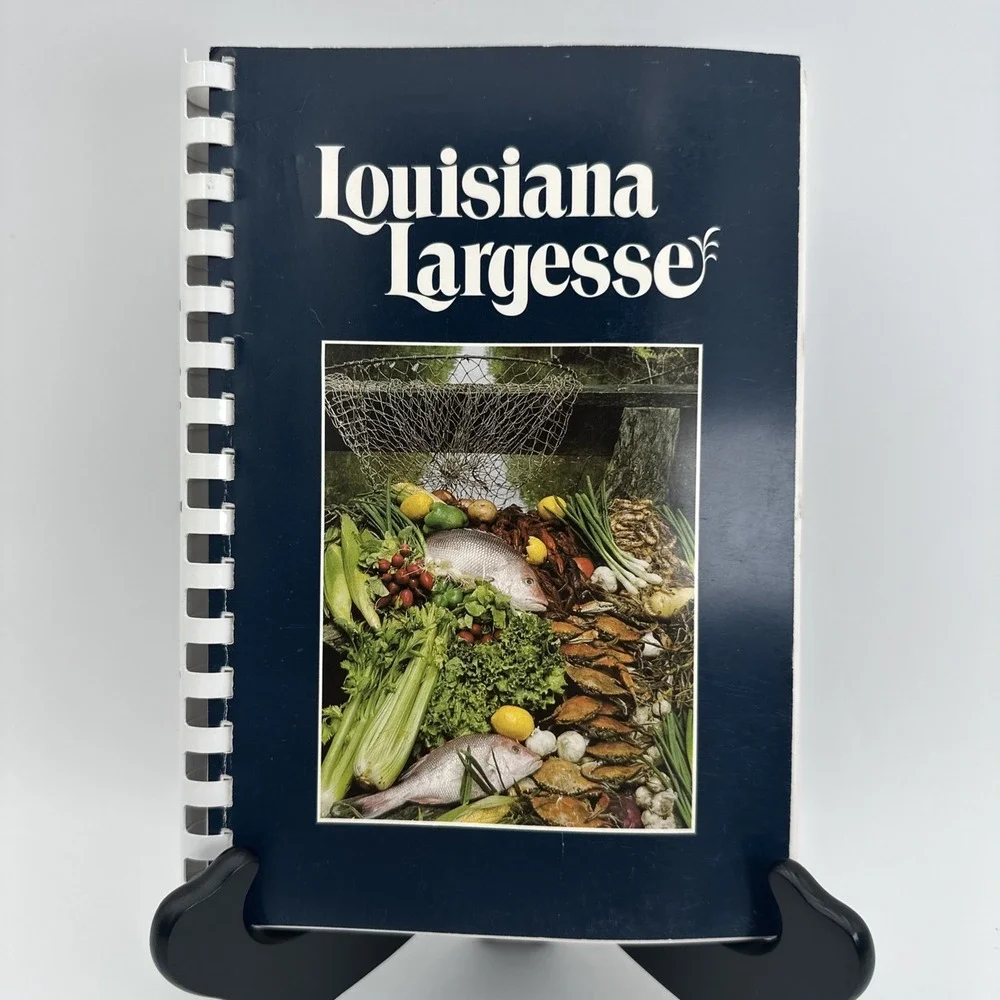Louisiana Largesse Cookbook Pat Baldridge 1983 Cajun Creole Southern Recipes